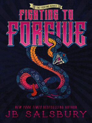 cover image of Fighting to Forgive (Fighting Series #2)